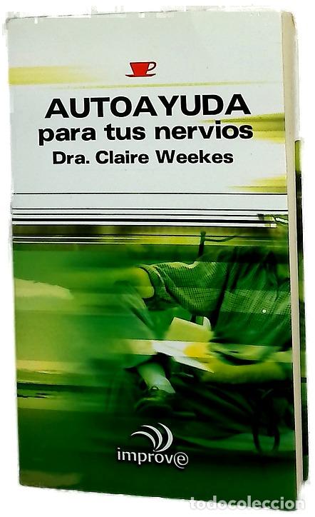 Libros: Autoayuda para tus nervios una gu&iacute;a para todos los que sufren estr&eacute;s y trastornos nerviosos