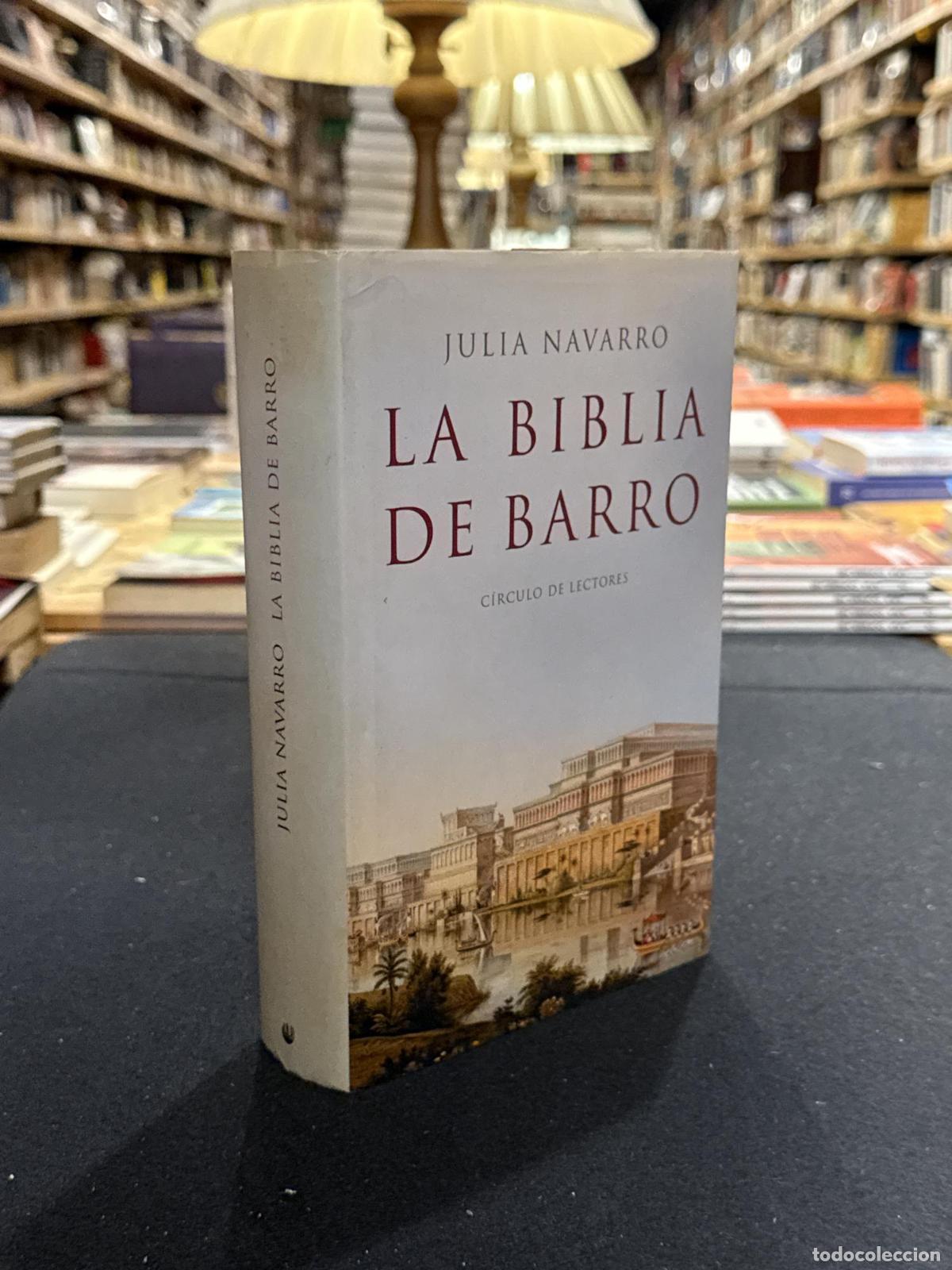 Libros: La biblia de barro - Julia Navarro