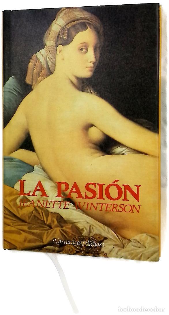 Libros: La pasi&oacute;n - Winterson, Jeanette; Rius, Elena