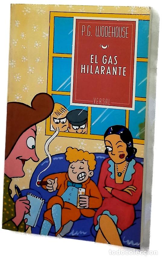 Libros: El gas hilarante - Wodehouse, P. G; Mart&iacute;n Berdagu&eacute;, M&ograve;nica