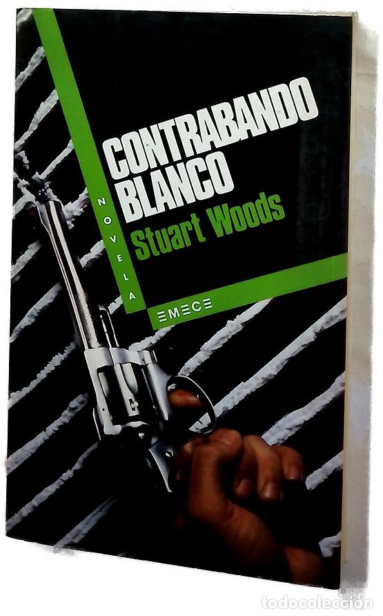 Libros: Contrabando blanco - Woods, Stuart; Watson, Valeria