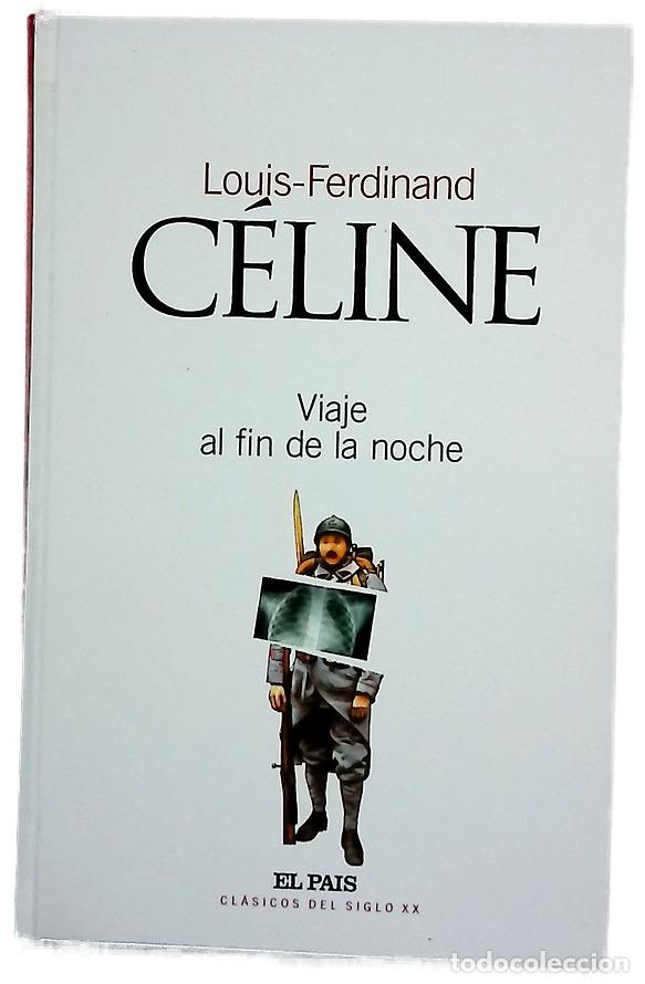 Libros: Viaje al fin de la noche - C&eacute;line, Louis-Ferdinand