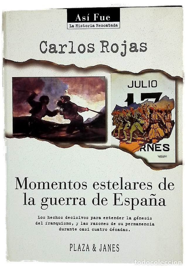Livros em segunda m&atilde;o: Momentos estelares de la guerra de Espa&ntilde;a