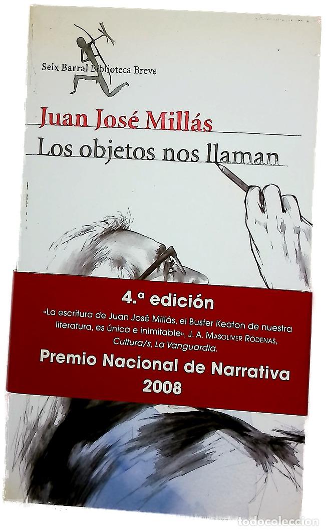 Libros: Los objetos nos llaman - Mill&aacute;s, Juan Jos&eacute;