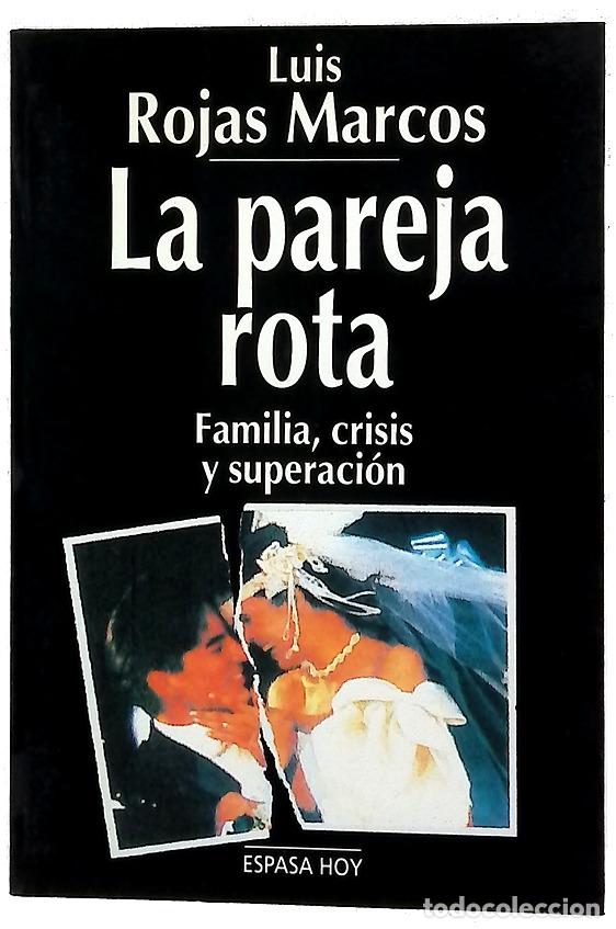 Libros: La pareja rota familia, crisis y superaci&oacute;n