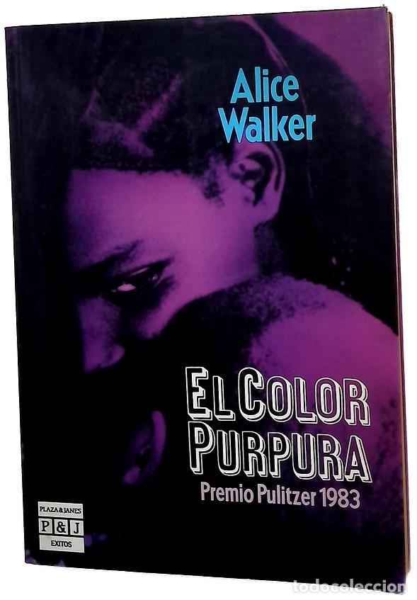Libros: El color p&uacute;rpura - Walker, Alice; Fuente, Ana Mar&iacute;a de la