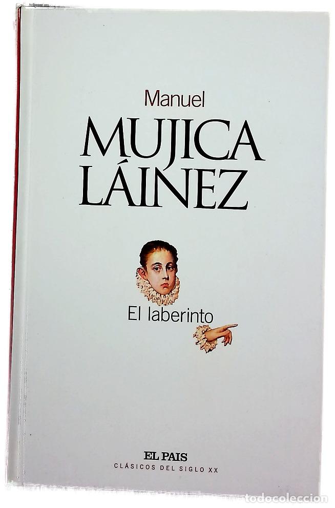 Libros: El laberinto - Mujica L&aacute;inez, Manuel