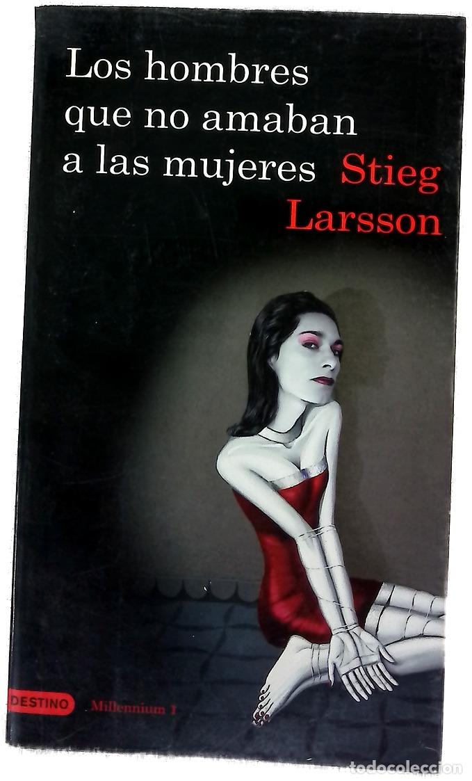 Libri di seconda mano: Los hombres que no amaban a las mujeres