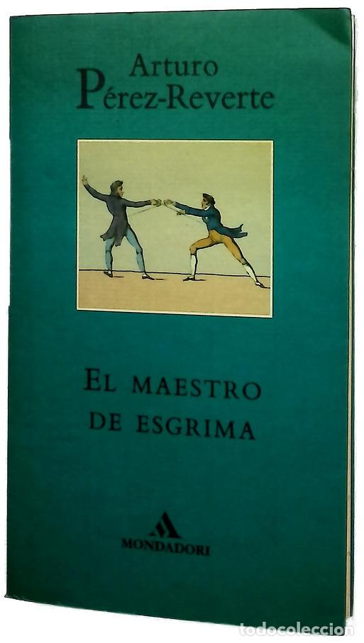 Libri di seconda mano: El maestro de esgrima - P&eacute;rez-Reverte, Arturo