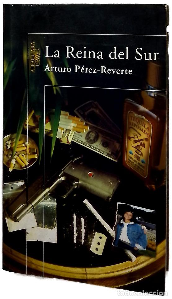 Libri di seconda mano: La reina del sur - P&eacute;rez-Reverte, Arturo