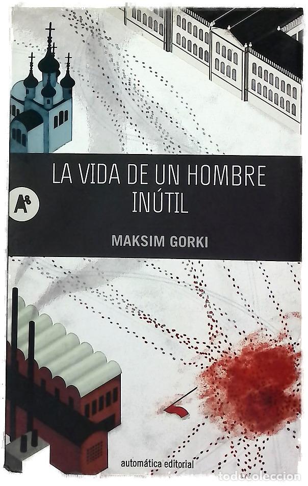 Libri di seconda mano: La vida de un hombre in&uacute;til