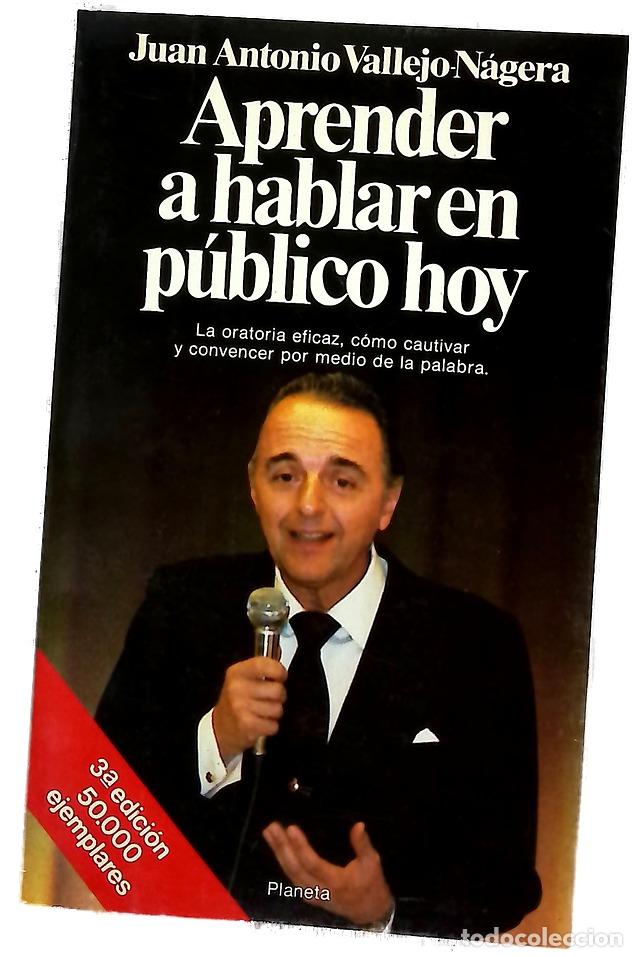 Libri di seconda mano: Aprender a hablar en p&uacute;blico hoy