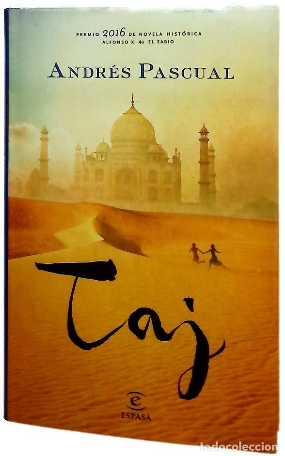 Libros: Taj - Pascual, Andr&eacute;s - Espasa