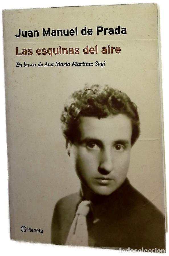 Libros: Las esquinas del aire en busca de Ana Mar&iacute;a Mart&iacute;nez Sagi