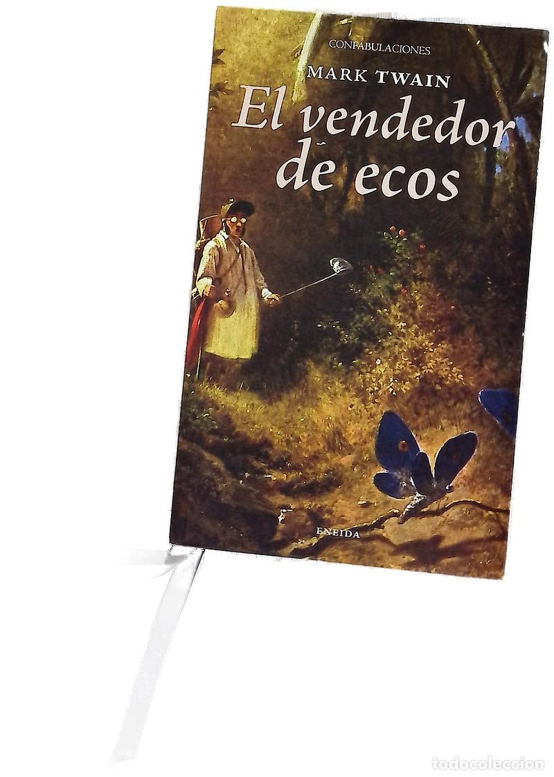 Libros: El vendedor de ecos - Twain, Mark; Herrero, Rodrigo