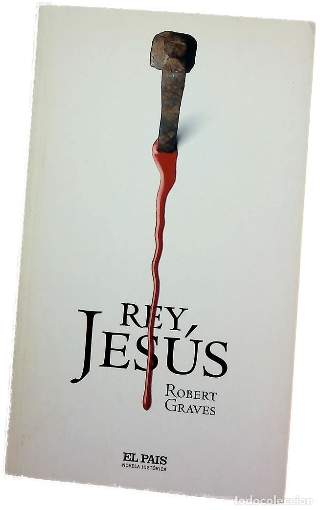 Libros: Rey Jes&uacute;s - Graves, Robert