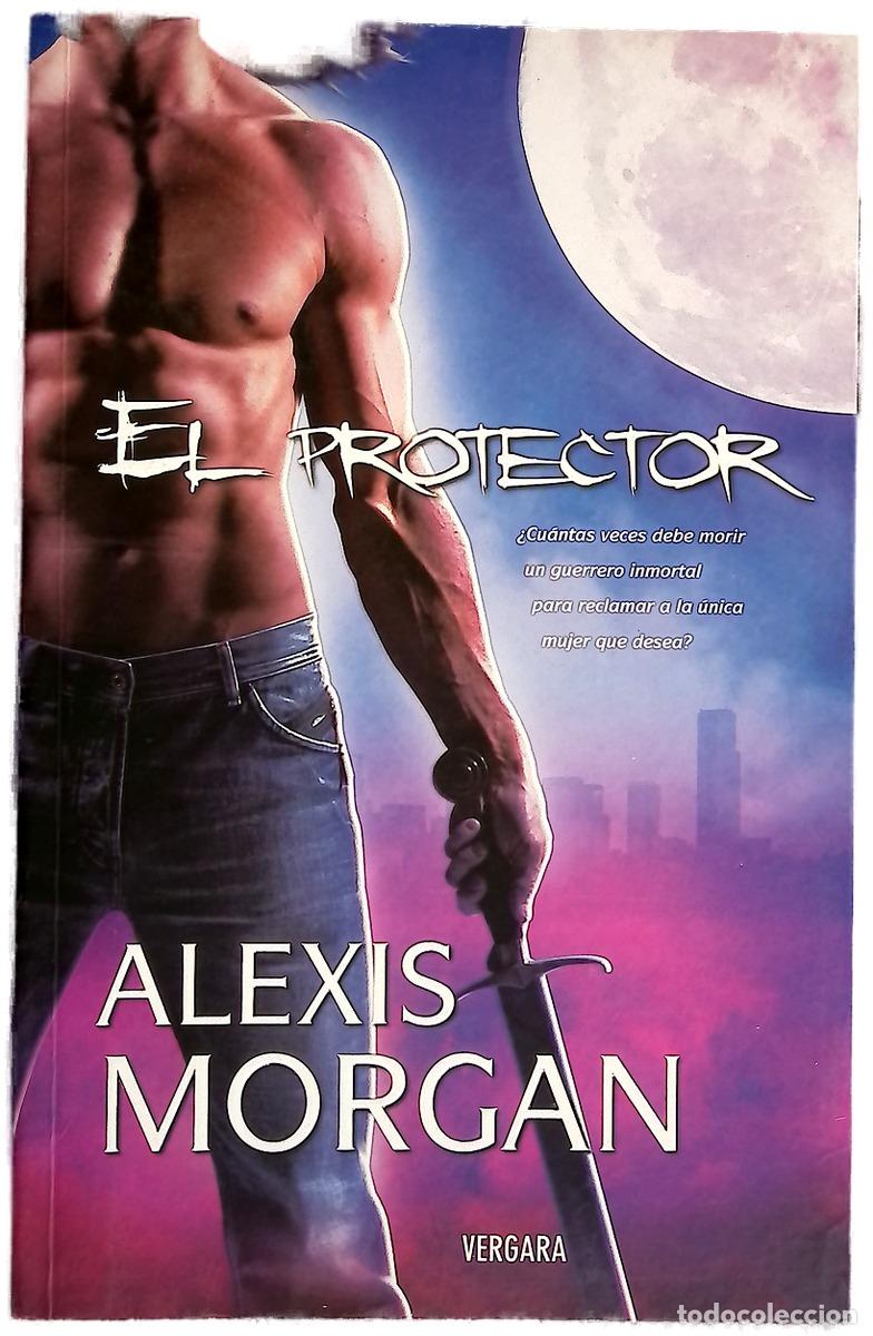 Libros: El protector - Morgan, Alexis