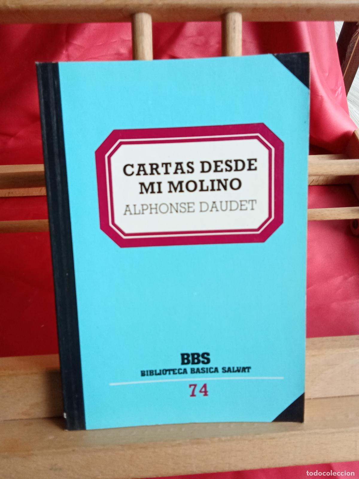 Libros: Cartas desde mi Molino, Alphonse Daudet. L.12820-1754