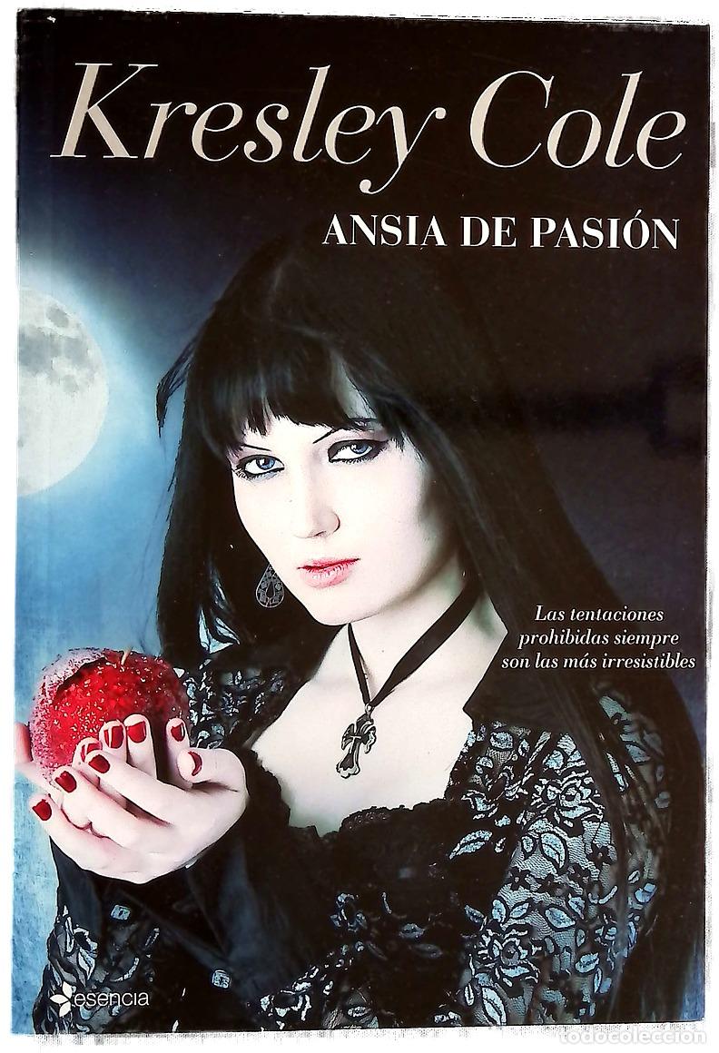 Libros: Ansia de pasi&oacute;n - Cole, Kresley