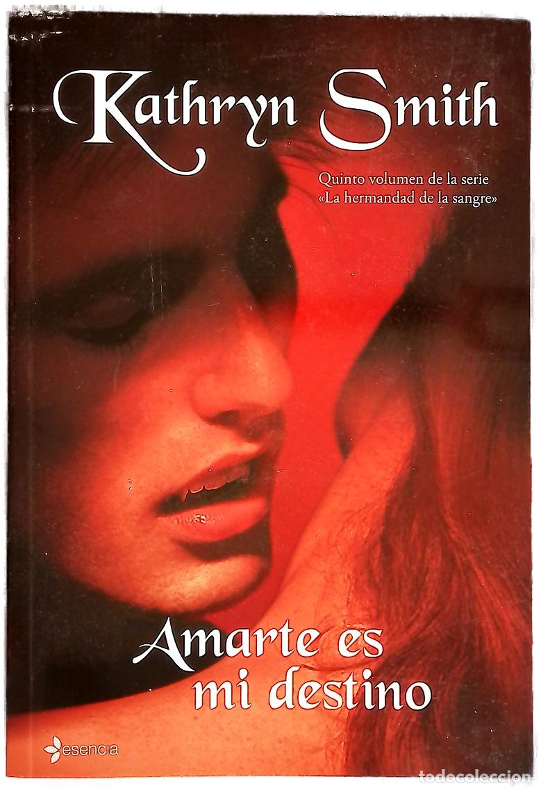 Livros em segunda m&atilde;o: Amarte es mi destino - Smith, Kathryn