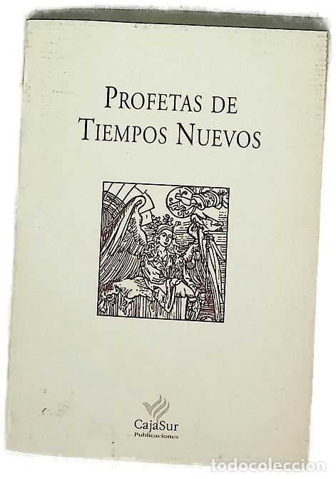 Libros: Profetas de tiempos nuevos