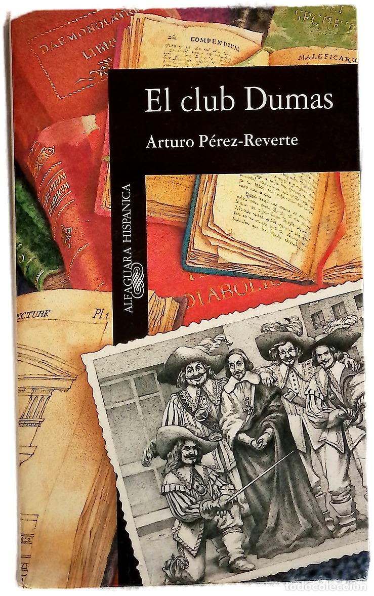 Libros: El club Dumas - P&eacute;rez-Reverte, Arturo