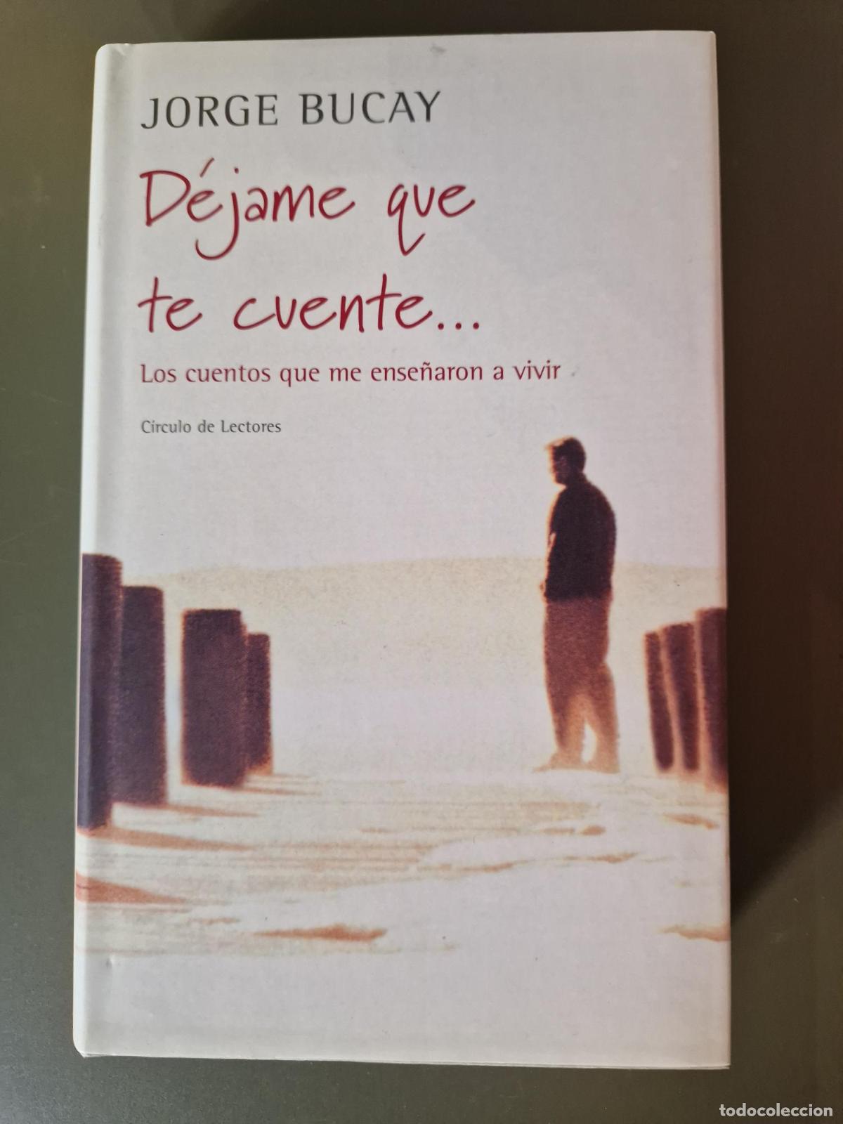 B&uuml;cher: D&eacute;jame que te cuente - Jorge Bucay