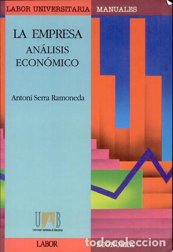 Libros: La empresa an&aacute;lisis econ&oacute;mico - Antoni Serra Ramoneda