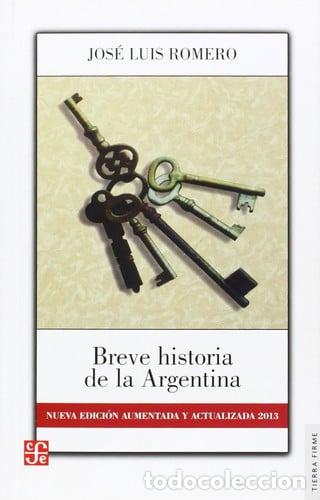 Libros: Breve historia de la Argentina - Jos&eacute; Luis Romero