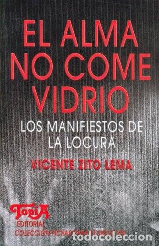 Livros em segunda m&atilde;o: El Alma No Come Vidrio (Coleccion Fichas Para El Siglo XXI) (Spanish Edition) - Zito Lema, Vicente