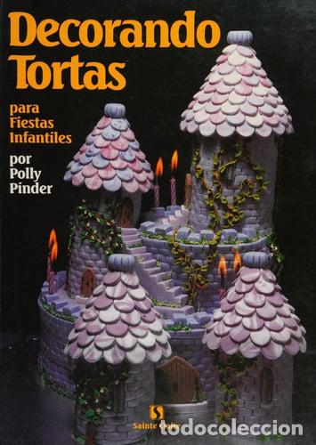 Libros: Decorando tortas para fiestas infantiles - Polly Pinder