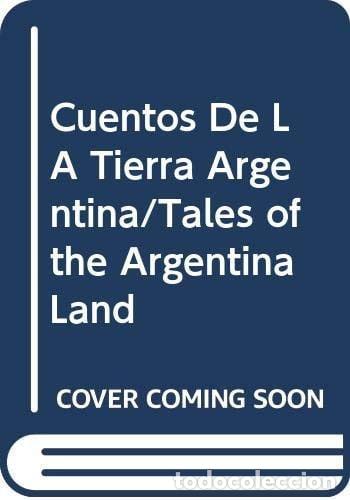 Libros: Cuentos de la tierra argentina - Guillermo Alfredo Terrera - Foto 1