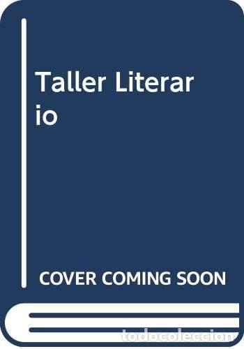 Libri di seconda mano: Taller literario una alternativa de aprendizaje creador - He - Hebe Solves