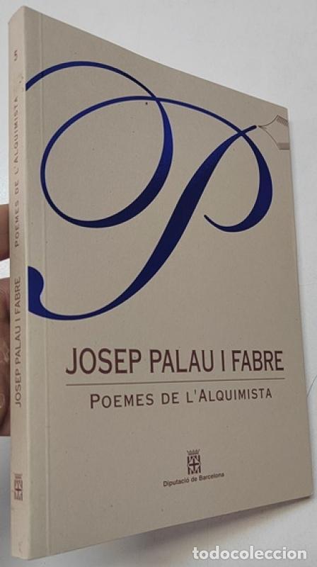 Libros: Poemes de l'alquimista - Josep Palau I Fabre