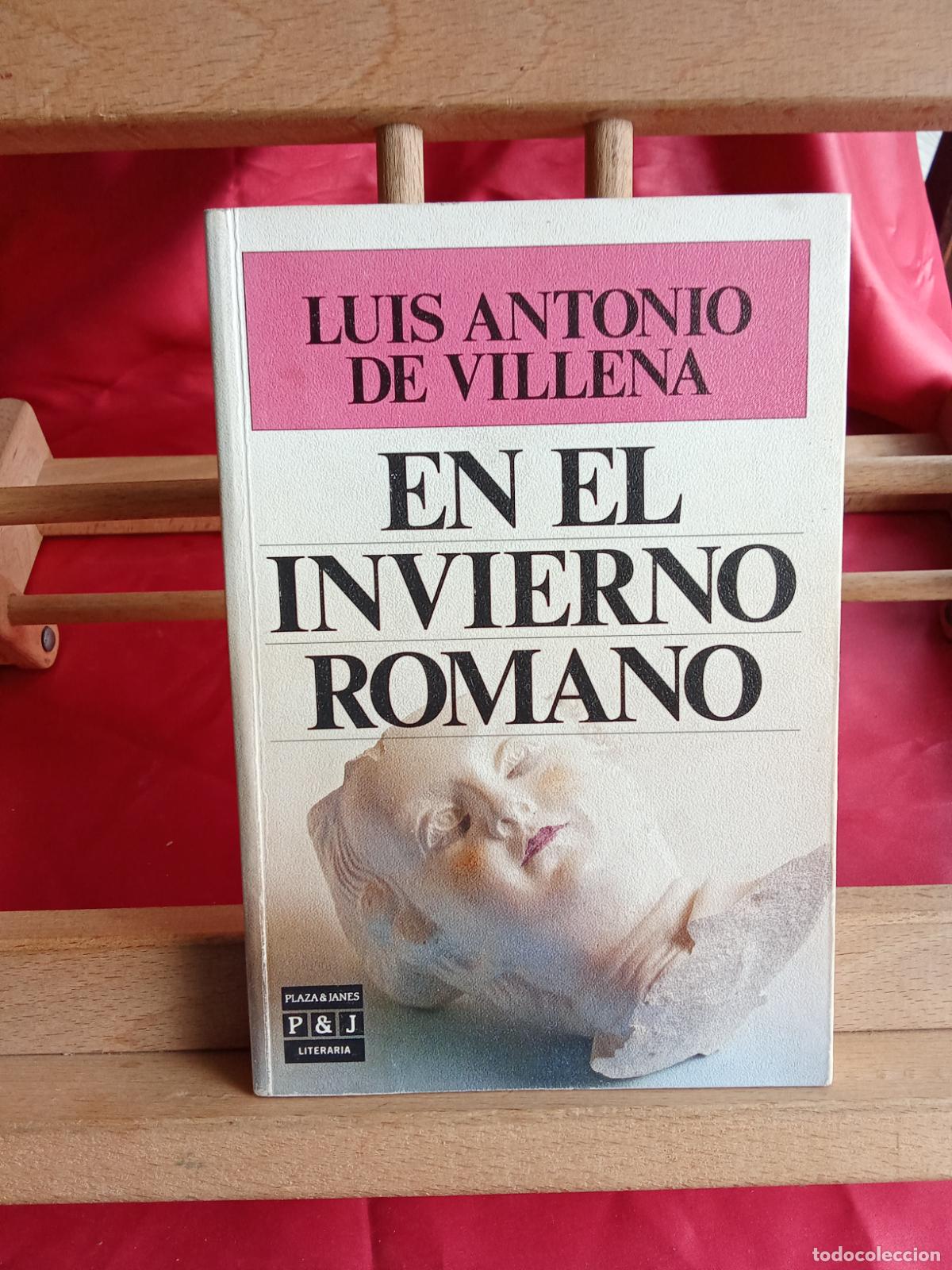 Libros: En el Invierno Romano, Luis Antonio de Villena. L.12820-1780
