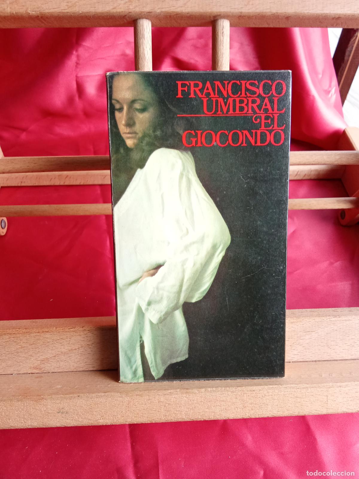 Libros: El Giocondo, Francisco Umbral. L.12820-1786 - Foto 1