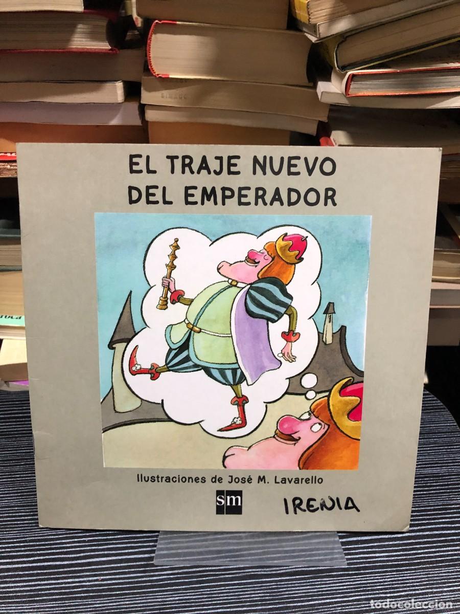 B&uuml;cher: El traje nuevo del emperador Hans Christian Andersen / Ilustr. Jos&eacute; M. Lavarello (SM)