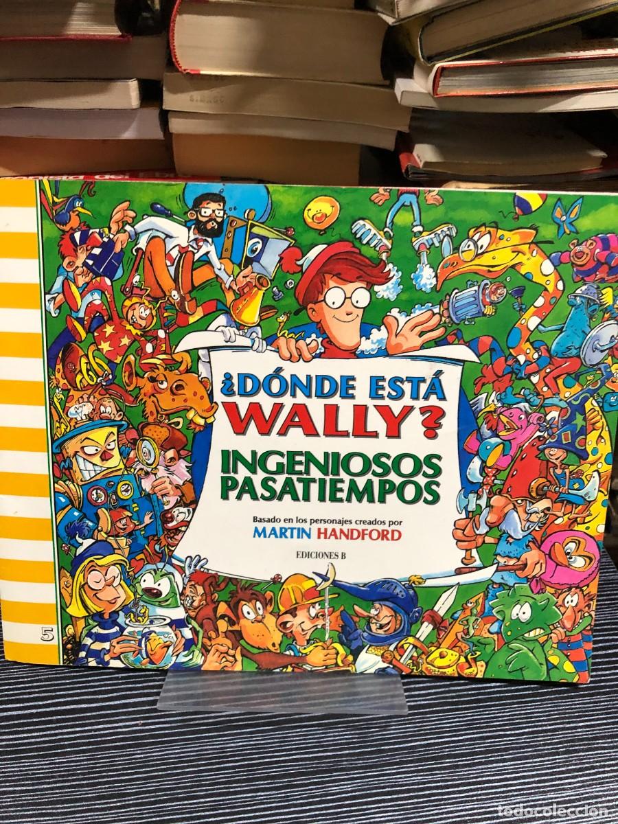 Libros: &iquest;D&oacute;nde est&aacute; Wally? Ingeniosos pasatiempos Martin Handford / Ediciones B
