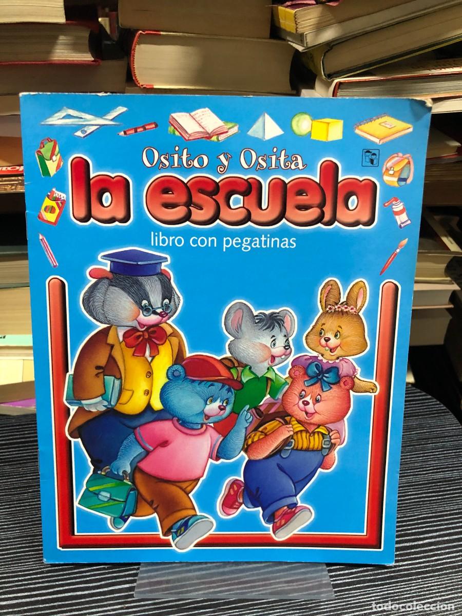 Libros: Osito y Osita: La escuela (Libro con pegatinas) Cuento infantil con actividades