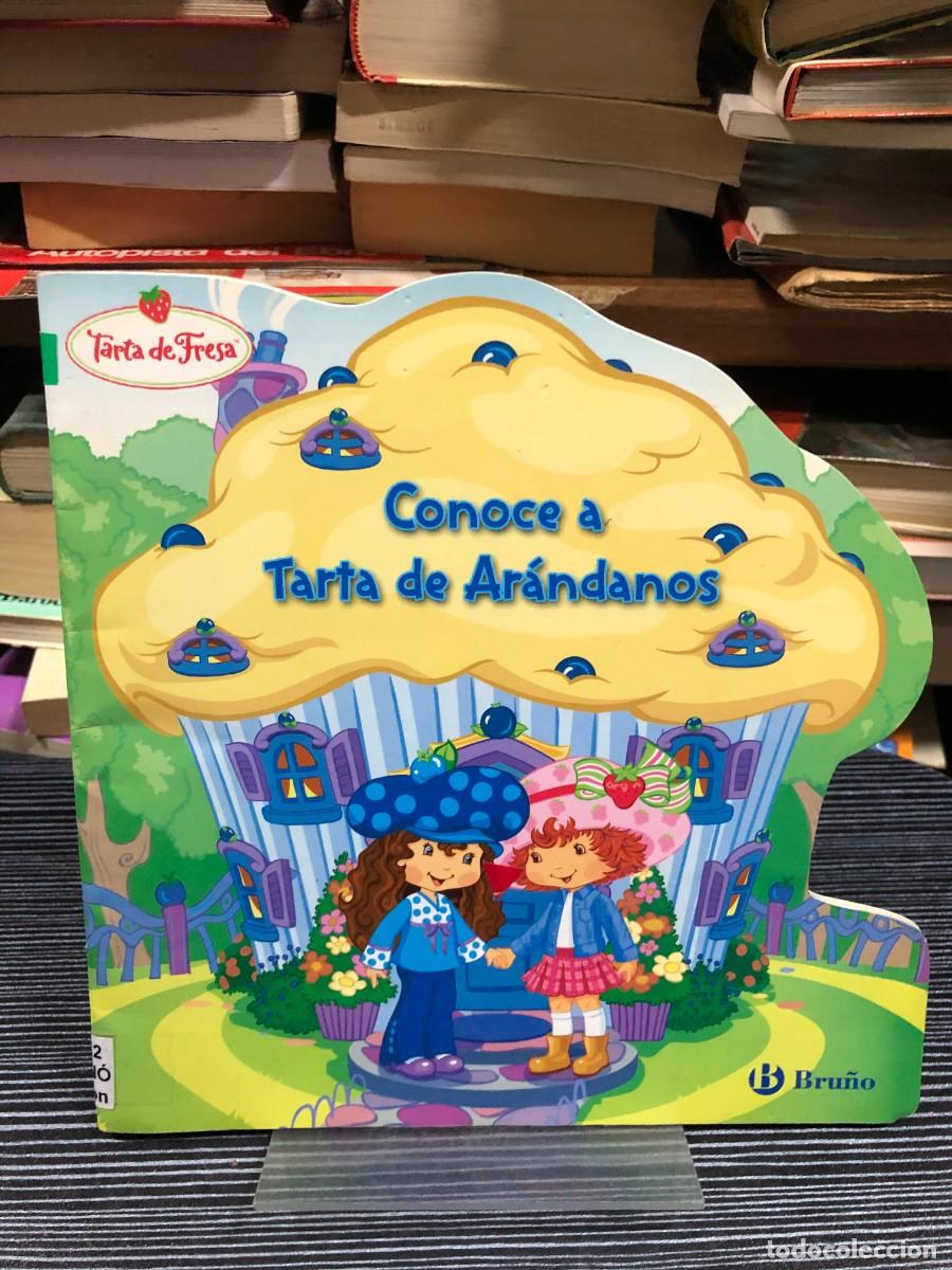 Libros: Conoce a Tarta de Ar&aacute;ndanos Tarta de Fresa / Editorial Bru&ntilde;o