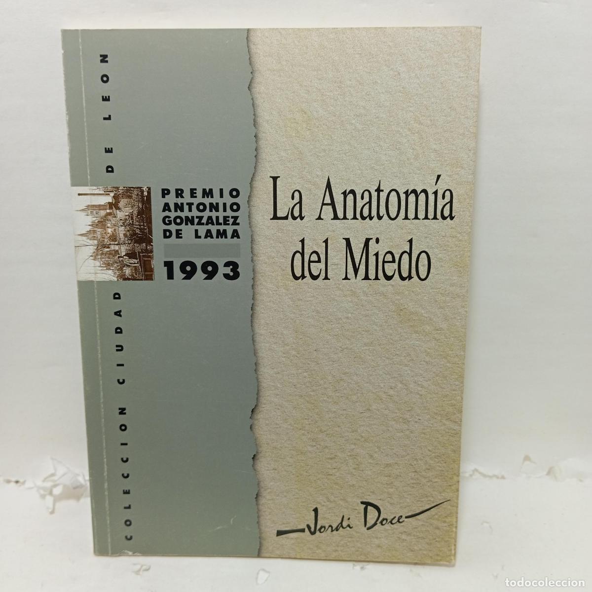 Libri di seconda mano: LA ANATOM&Iacute;A DEL MIEDO -