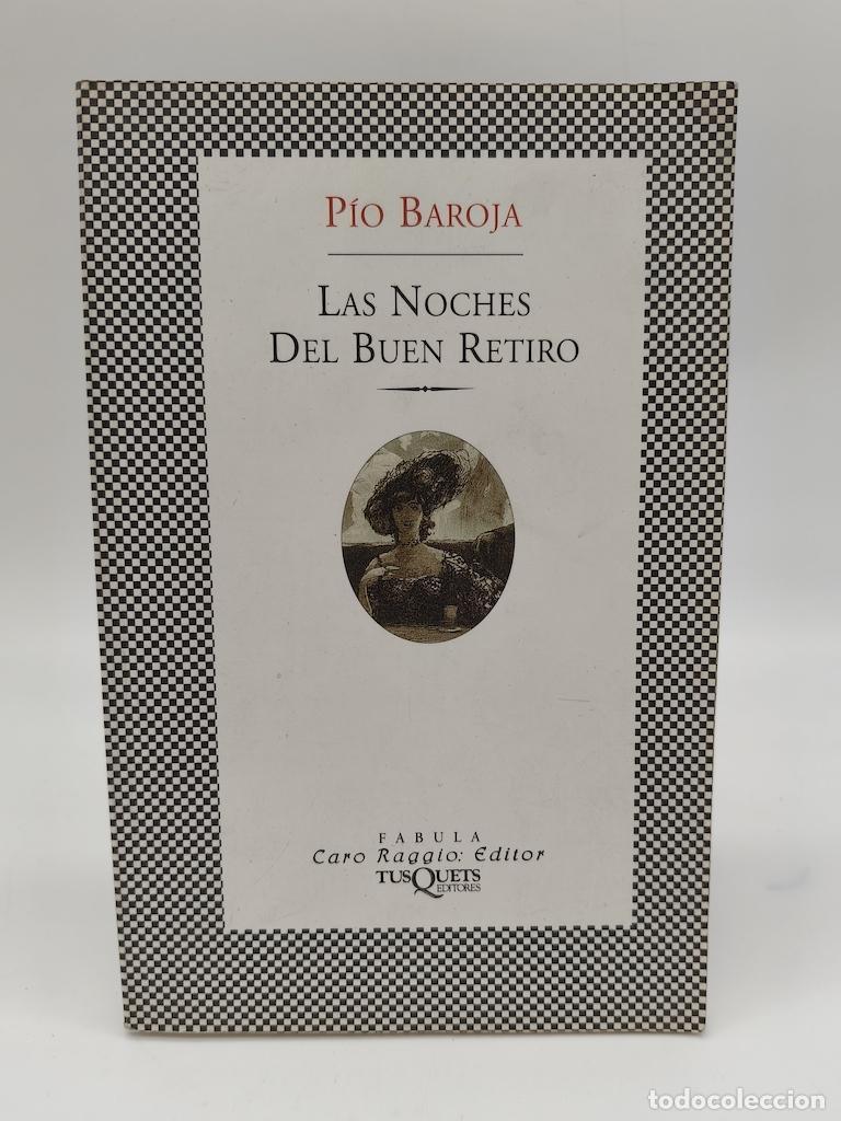 Libros: BAROJA, P&iacute;o. - Las noches del Buen Retiro.
