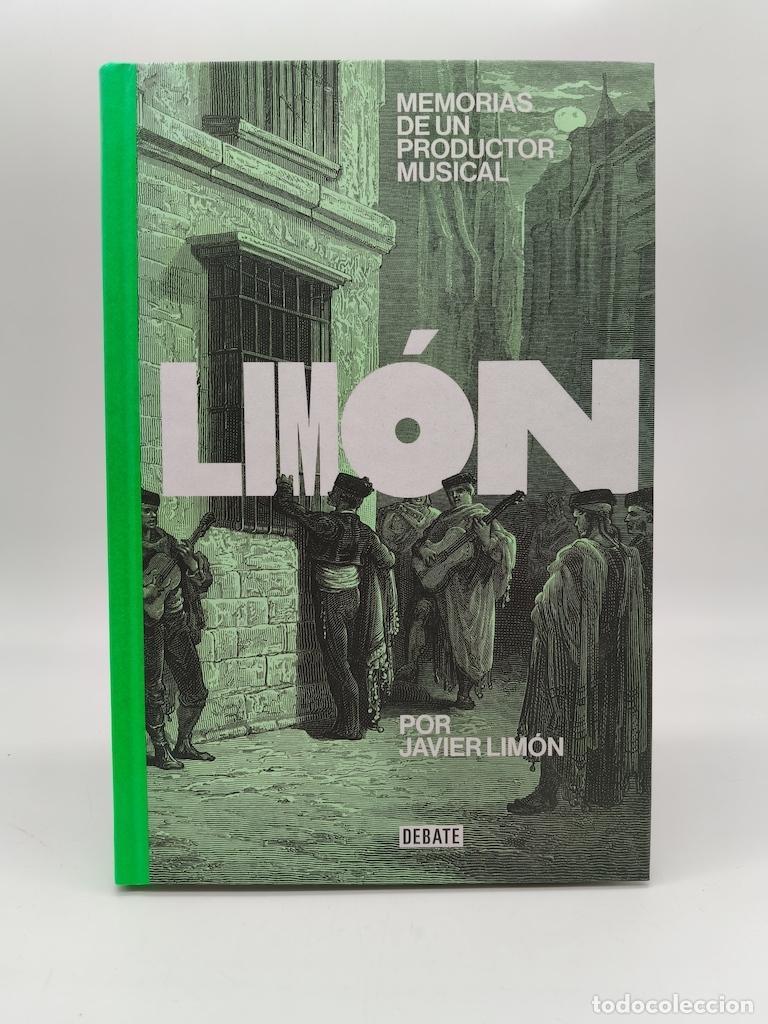 Libros: LIM&Oacute;N, Javier. - Lim&oacute;n: memorias de un productor musical.