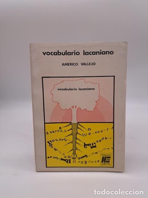 Libros: VALLEJO, Americo. - Vocabulario lacaniano.