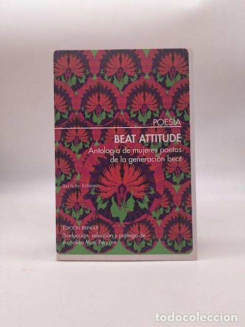 Libros: VVAA. - Beat Attitude: antolog&iacute;a de mujeres poetas de la generaci&oacute;n beat.