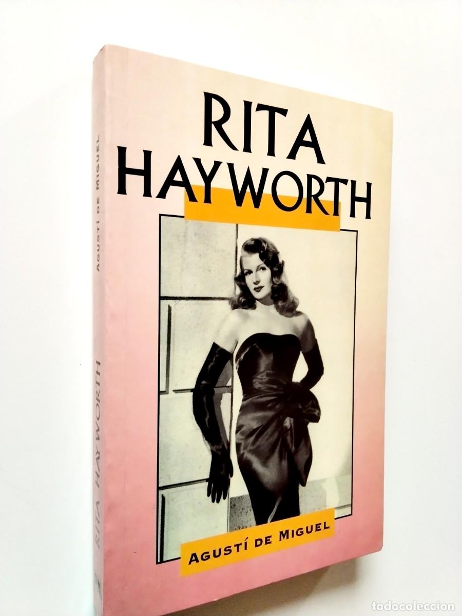 books: Agust&iacute; de Miguel - Rita Hayworth