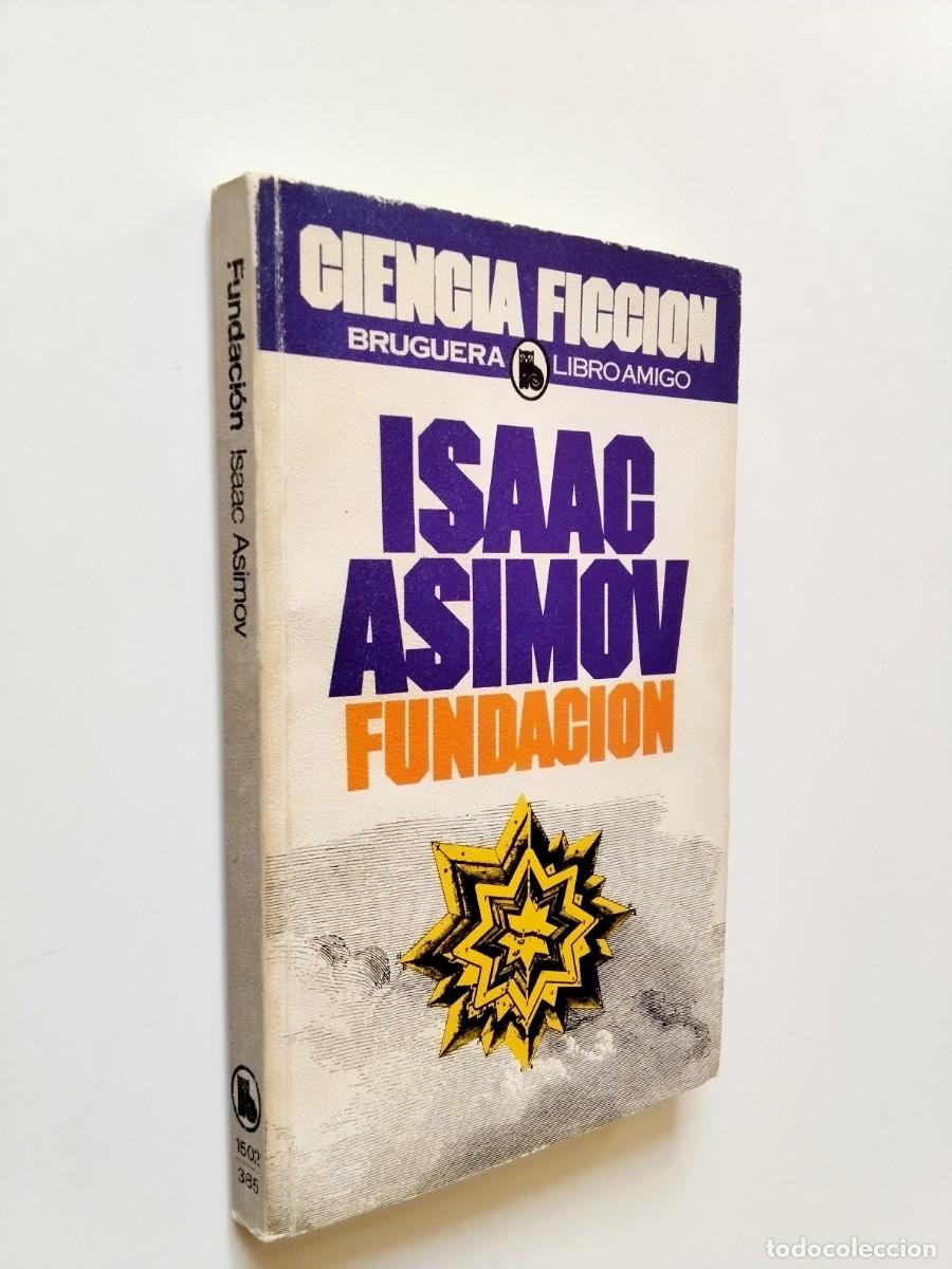 Isaac Asimov - Fundaci&oacute;n
