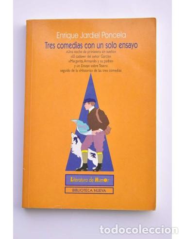 B&uuml;cher: Tres comedias con un solo ensayo - JARDIEL PONCELA, Enrique