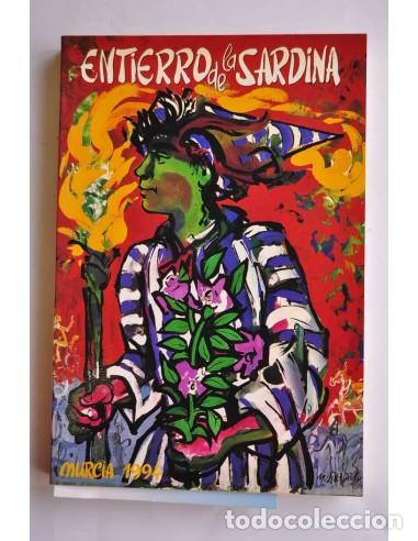 B&uuml;cher: Entierro de la Sardina 1994 - AGRUPACI&Oacute;N SARDINERA DE MURCIA