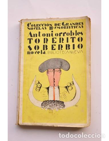 Libros: Torerito soberbio - ANTONIORROBLES - Foto 1